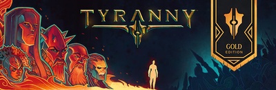 Tyranny - Gold Edition