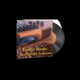 Набор музыки | Lennie Moore — Java Havana Funkaloo