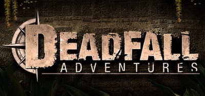 DEADFALL ADVENTURES DIGITAL DELUXE EDITION